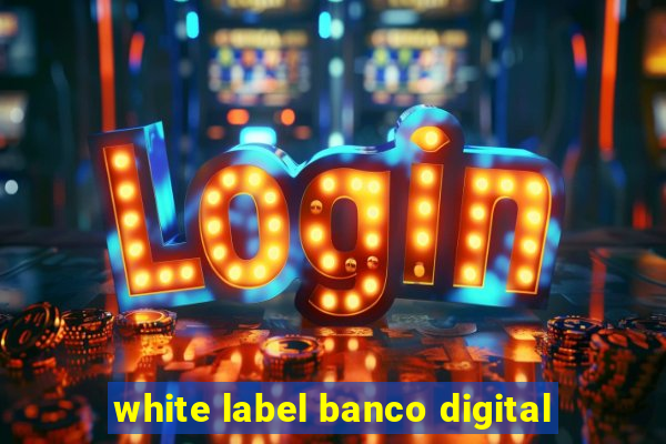 white label banco digital